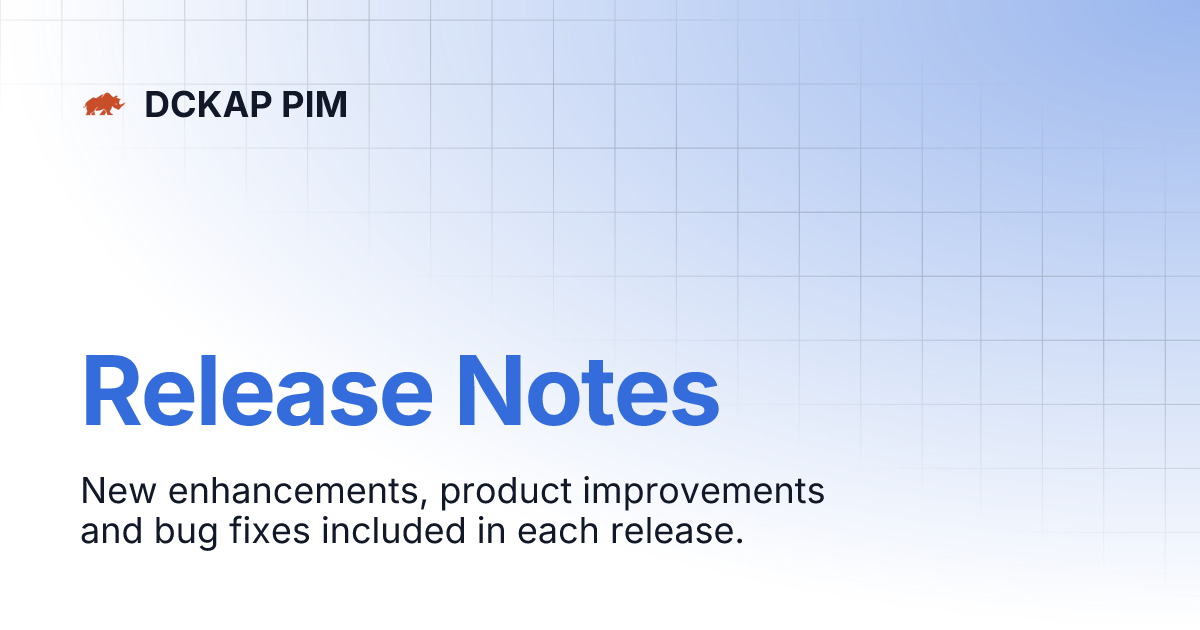 Release notes dckap pim